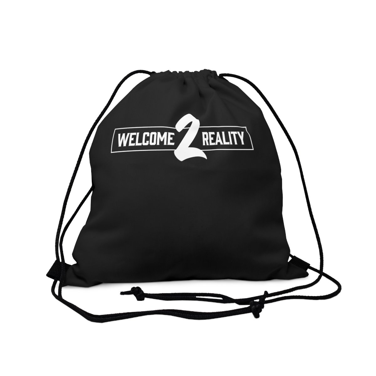 Welcome 2 Reality Outdoor Drawstring Bag - Image 3